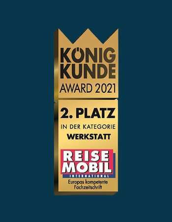Gold award “König Kunde Award 2021”, 2nd place in the workshop category by Reisemobil International